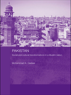 cover image of Pakistan--Social and Cultural Transformations in a Muslim Nation